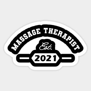 Massage Therapist Est. 2021 Sticker